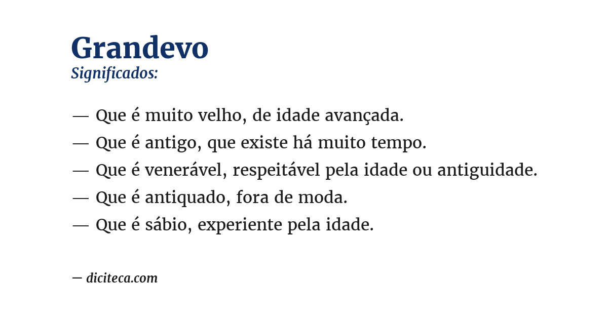 Significado de grandevo