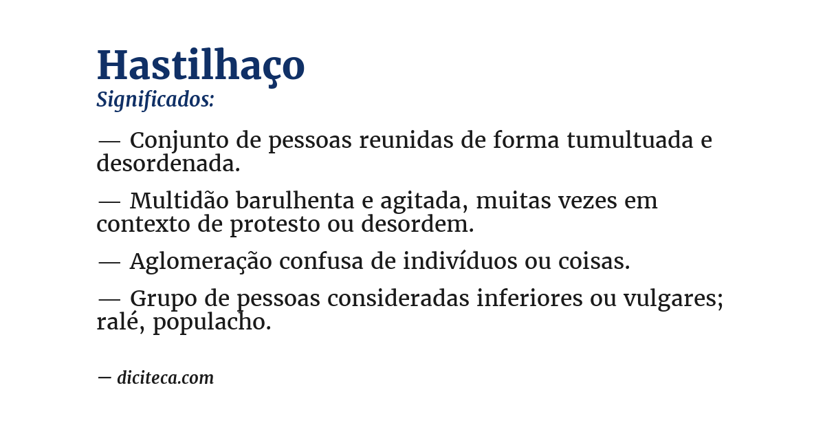 Significado de hastilhaço