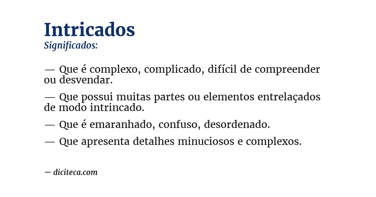 Significado de intricados