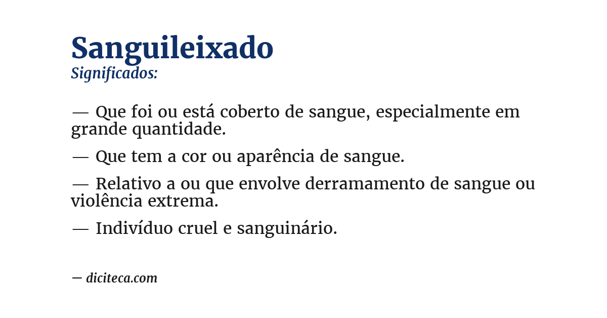 Significado de sanguileixado
