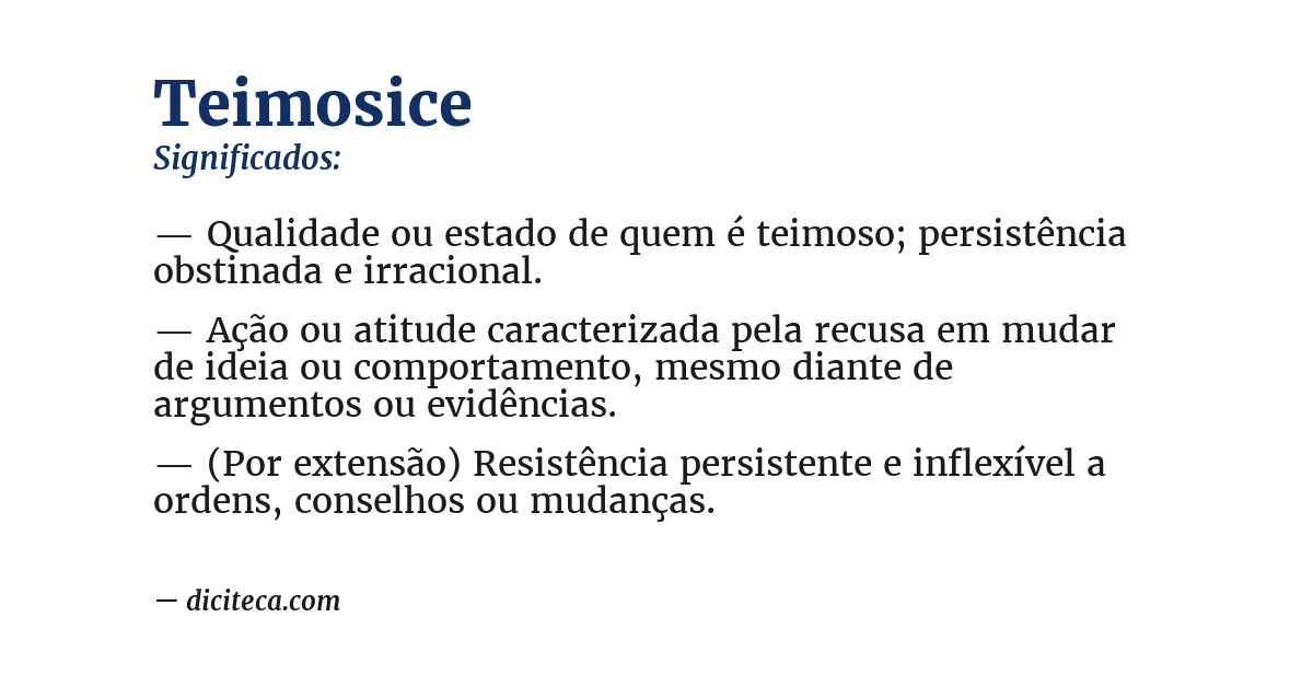 Significado de teimosice