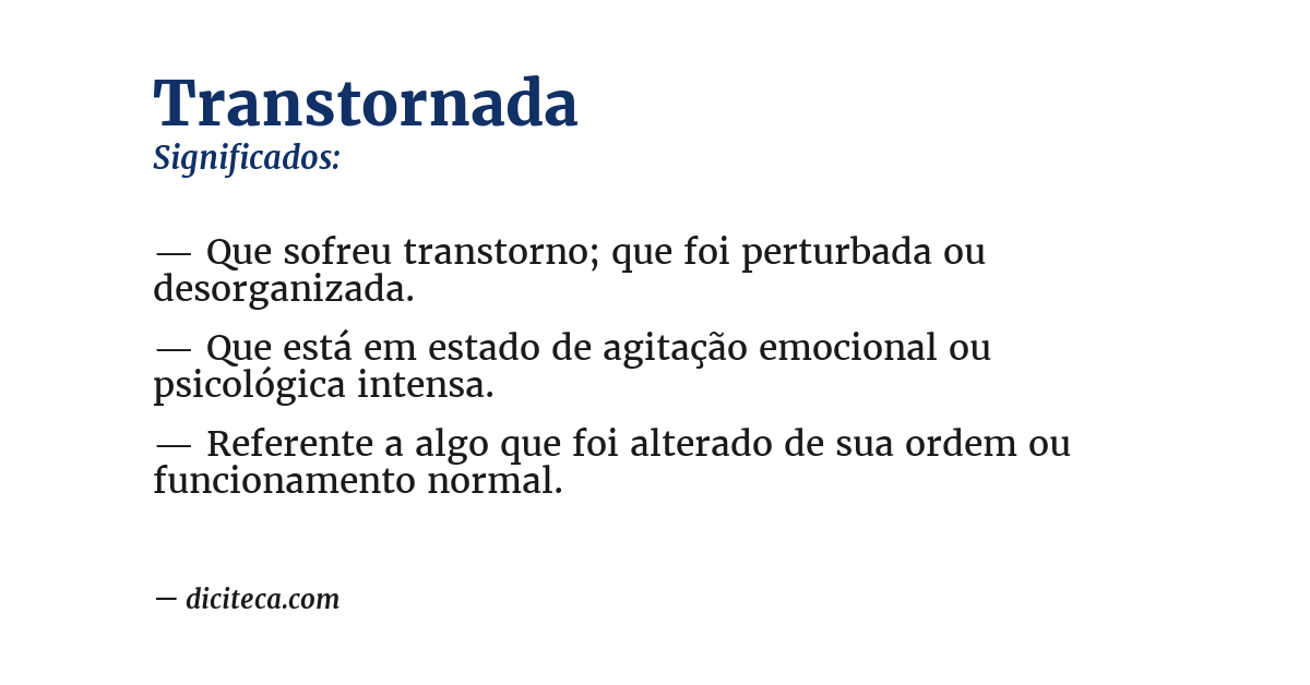 Significado de transtornada