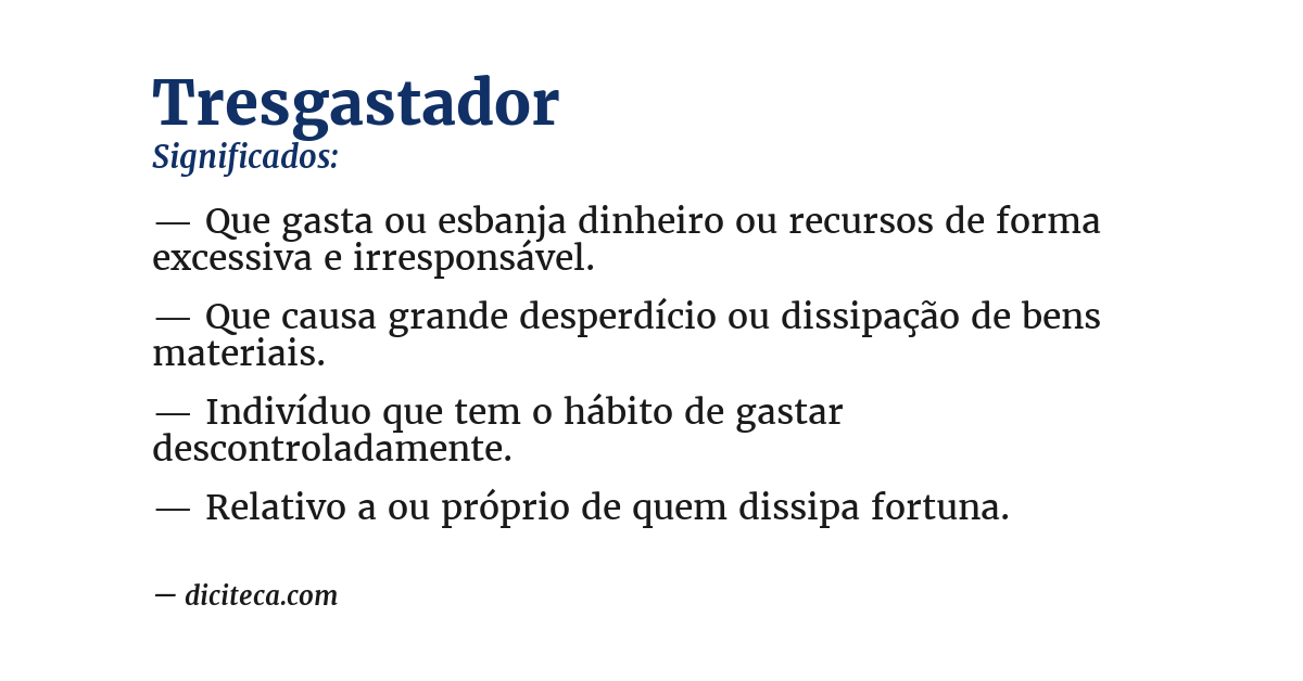 Significado de tresgastador