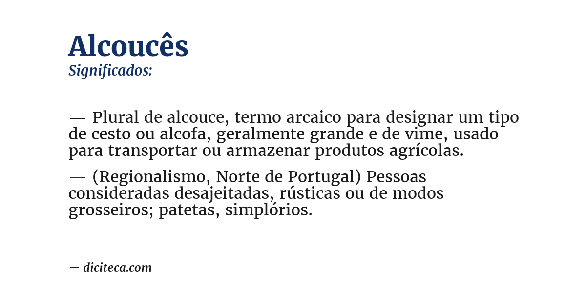 Significado de alcoucês