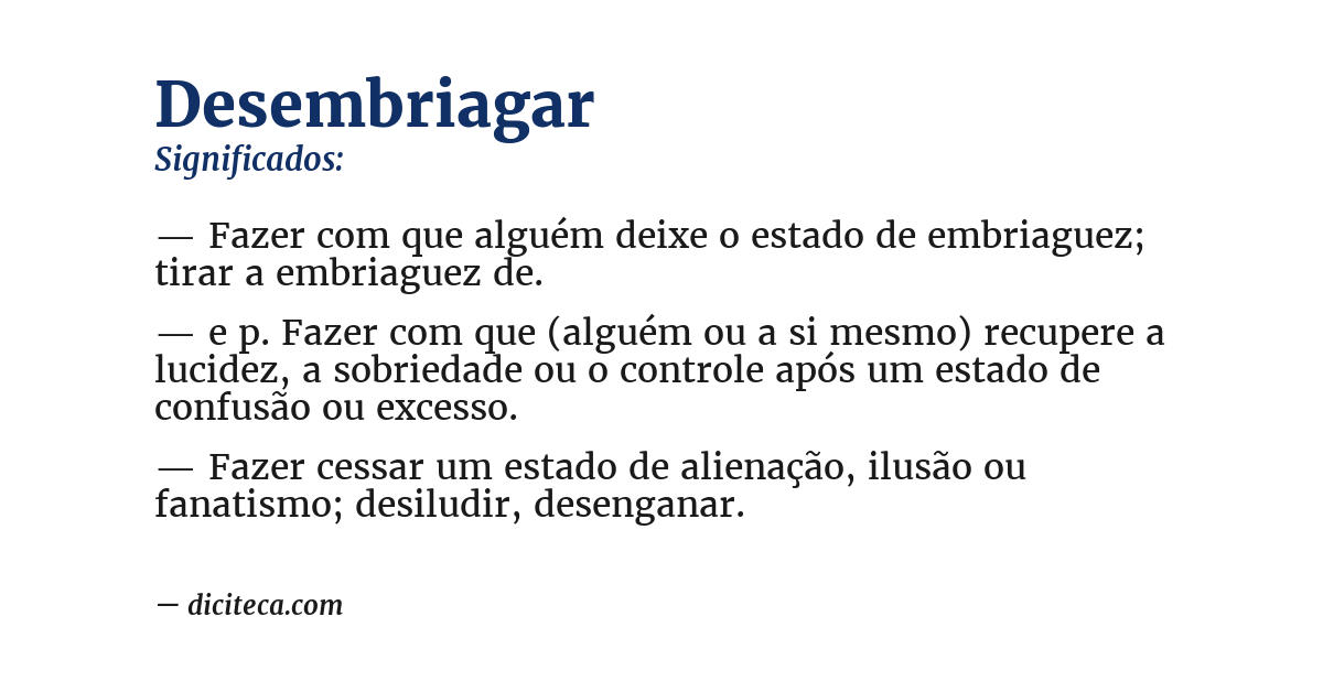 Significado de desembriagar