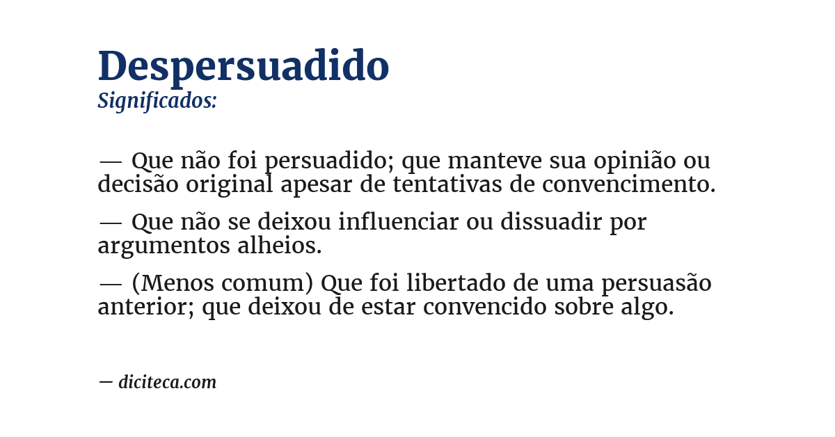 Significado de despersuadido