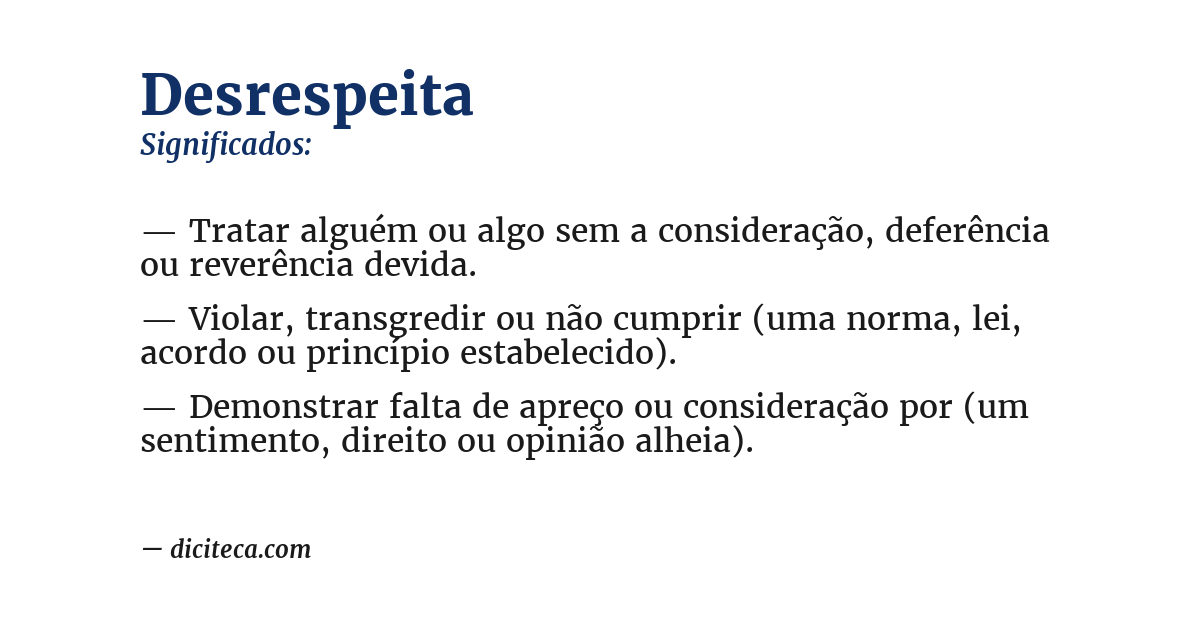 Significado de desrespeita