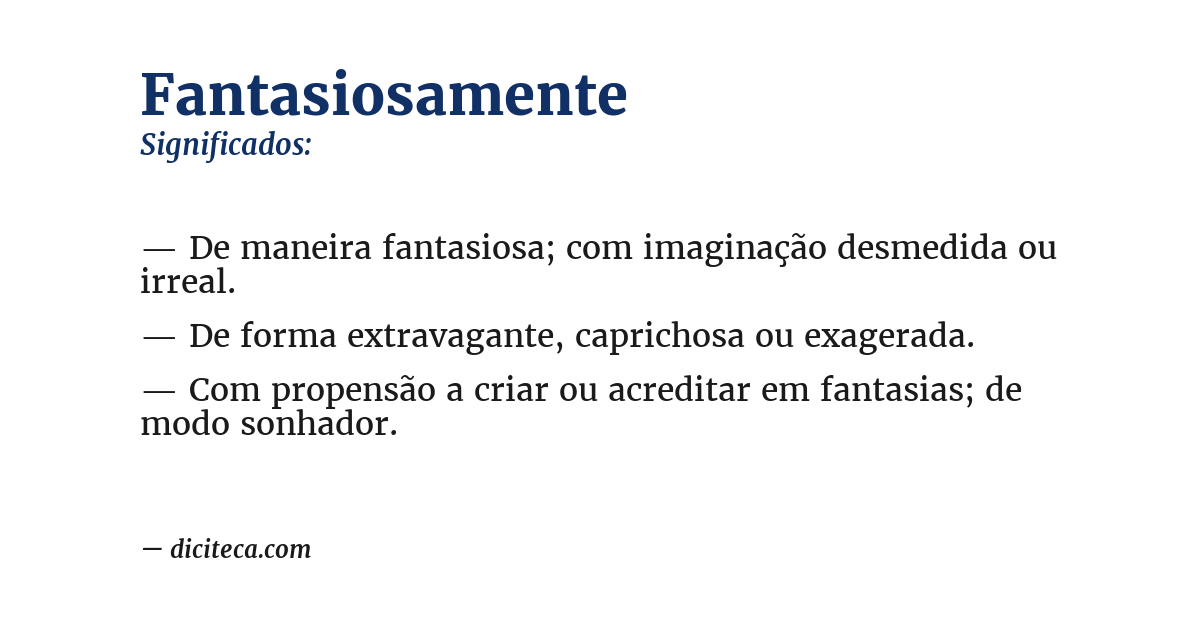 Significado de fantasiosamente