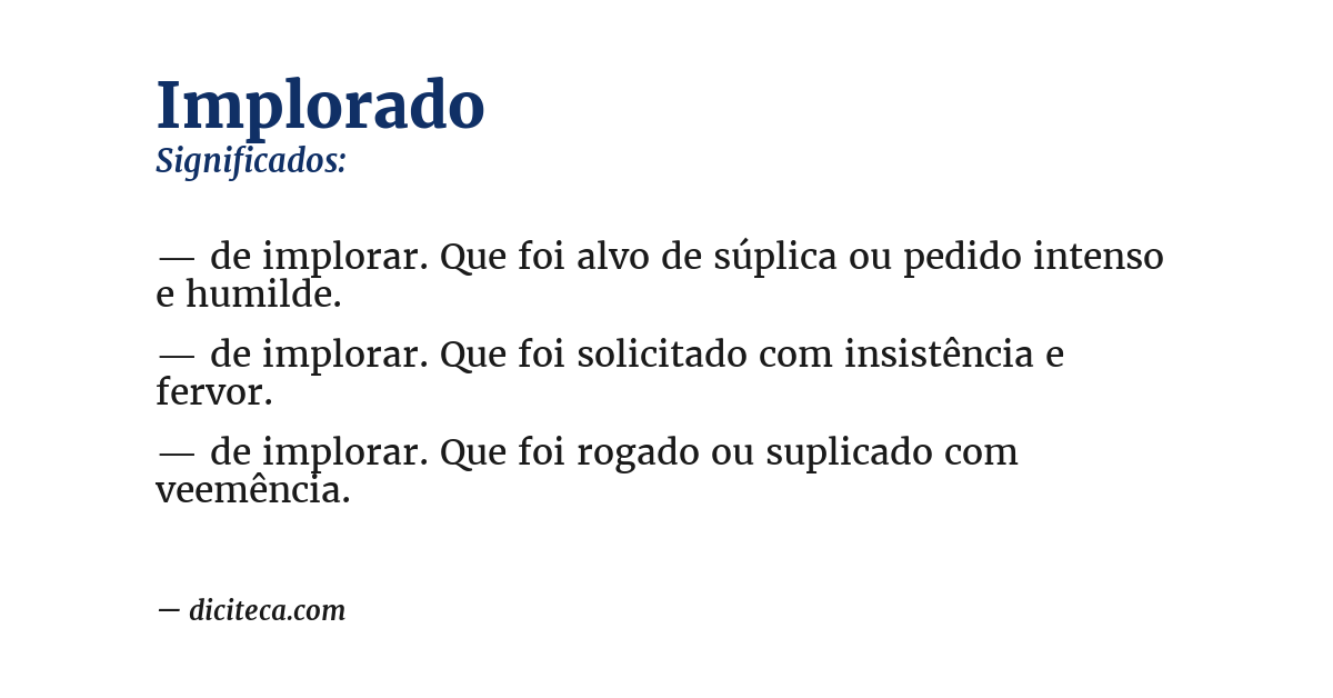 Significado de implorado