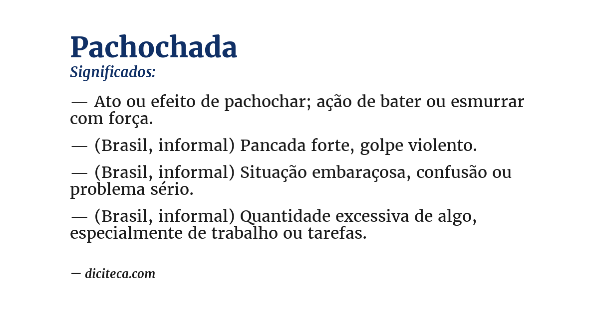 Significado de pachochada