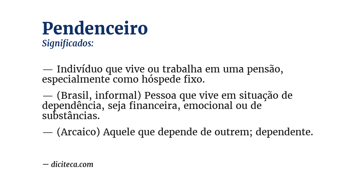 Significado de pendenceiro
