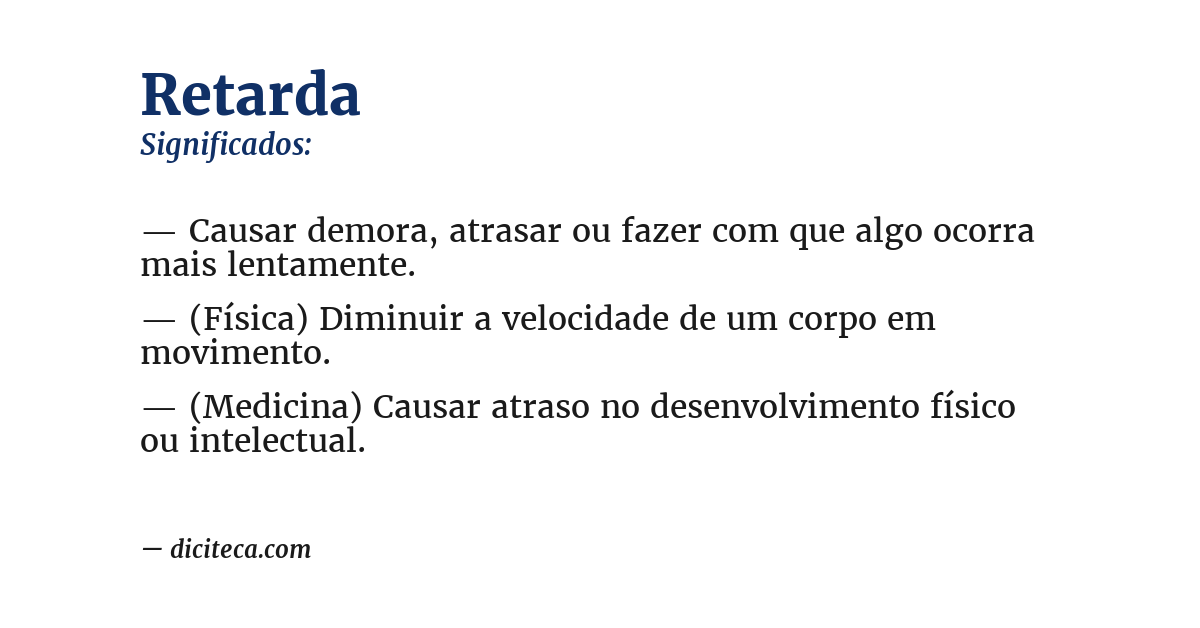 Significado de retarda