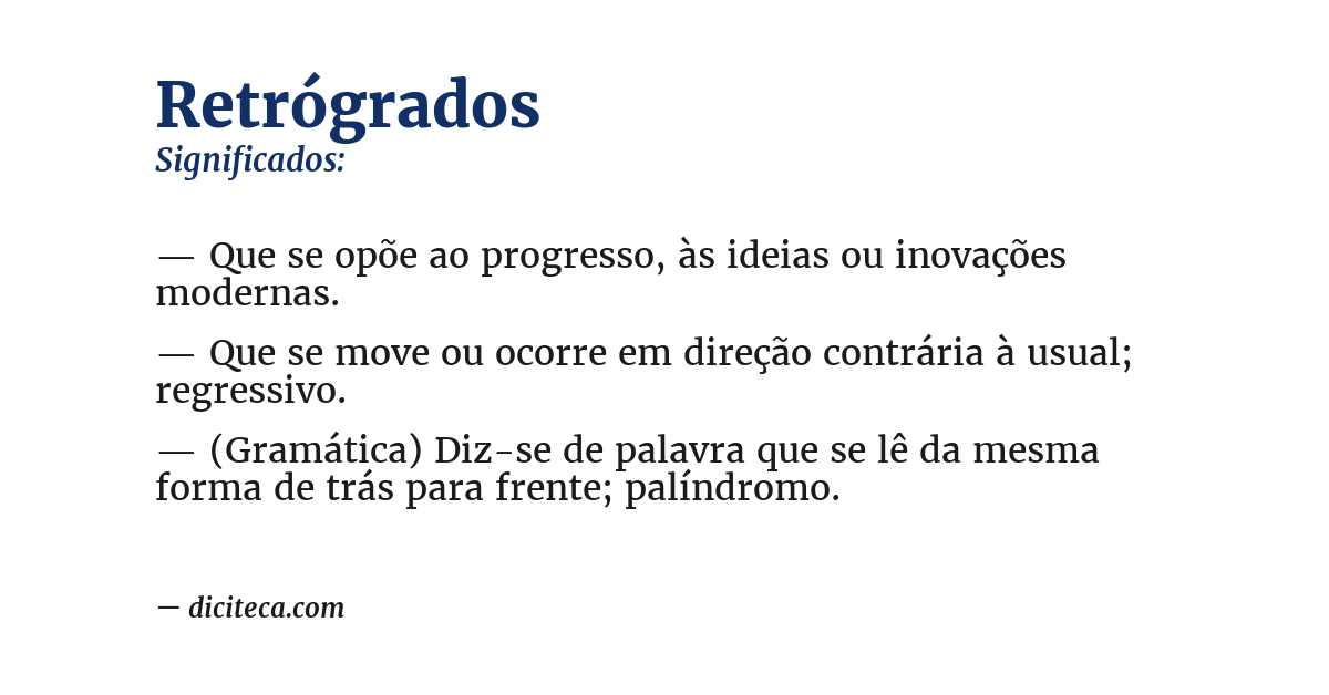 Significado de retrógrados