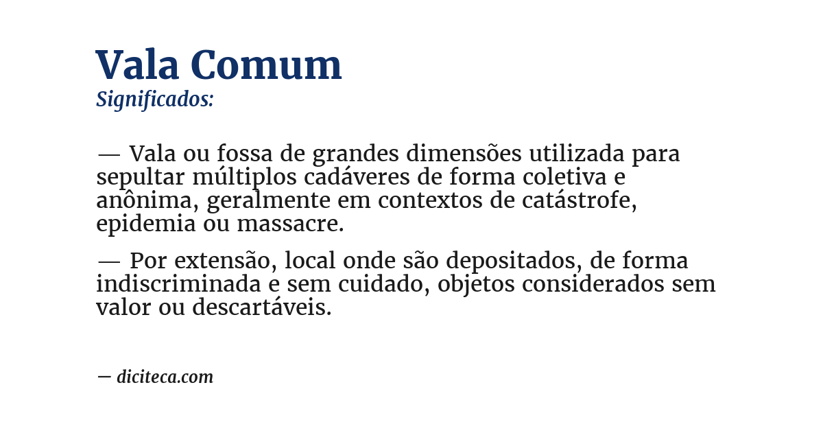 Significado de vala comum