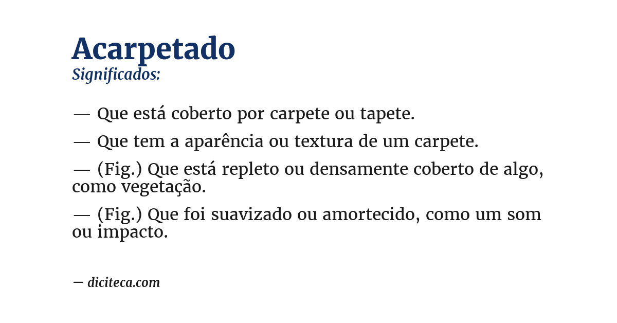 Significado de acarpetado