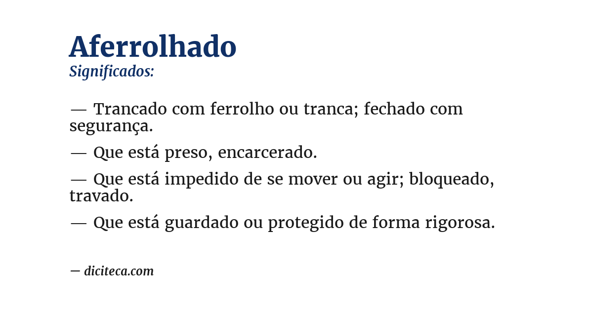 Significado de aferrolhado