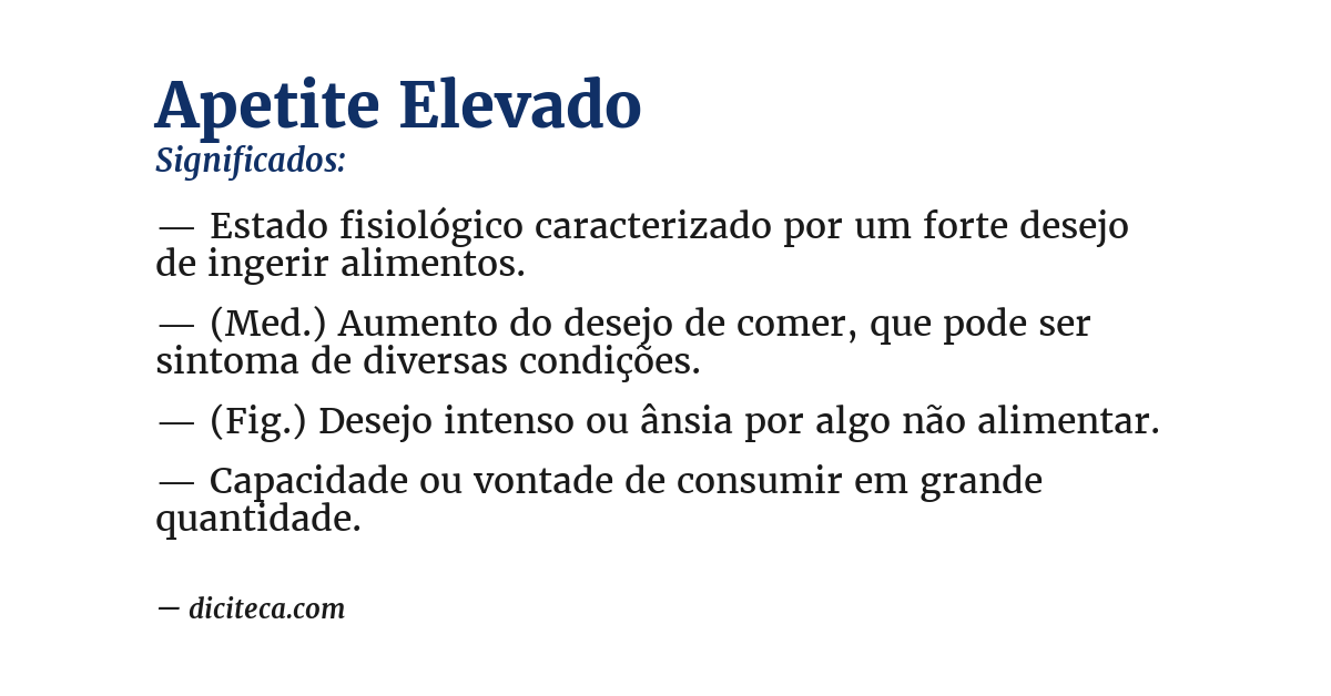 Significado de apetite elevado