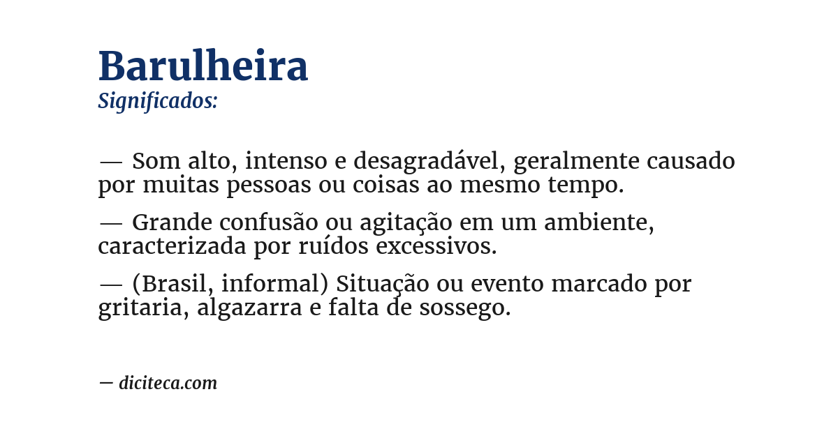 Significado de barulheira
