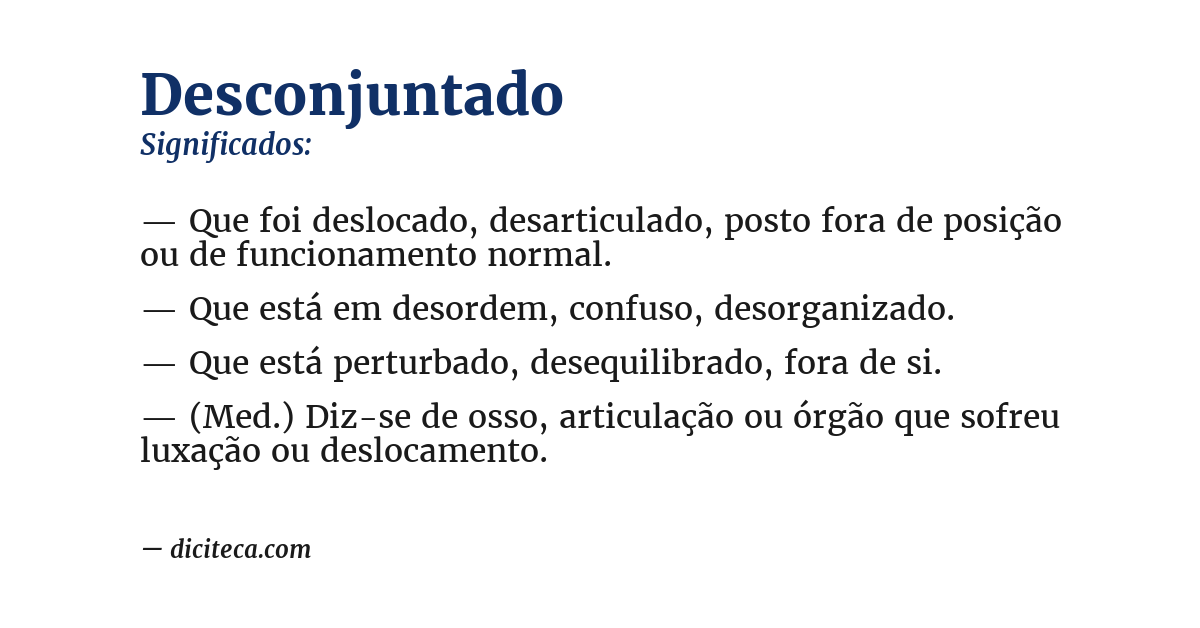 Significado de desconjuntado