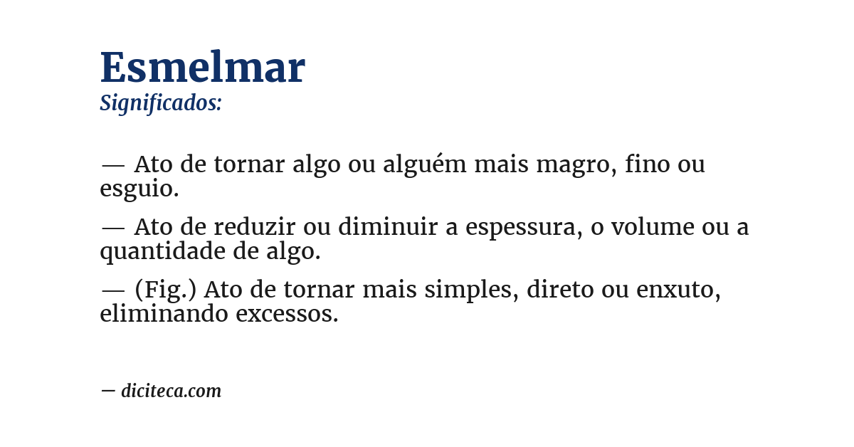 Significado de esmelmar