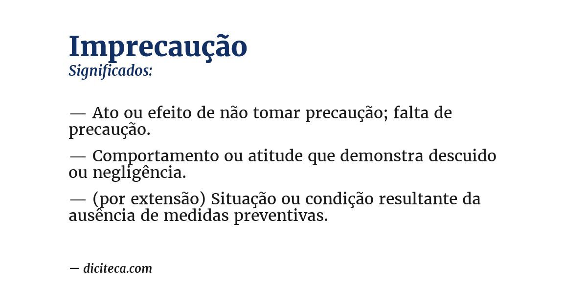 Significado de imprecaução