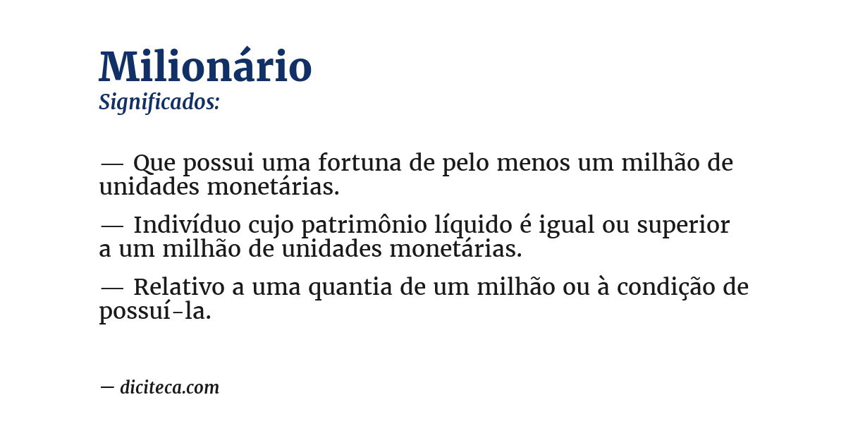 Significado de milionário