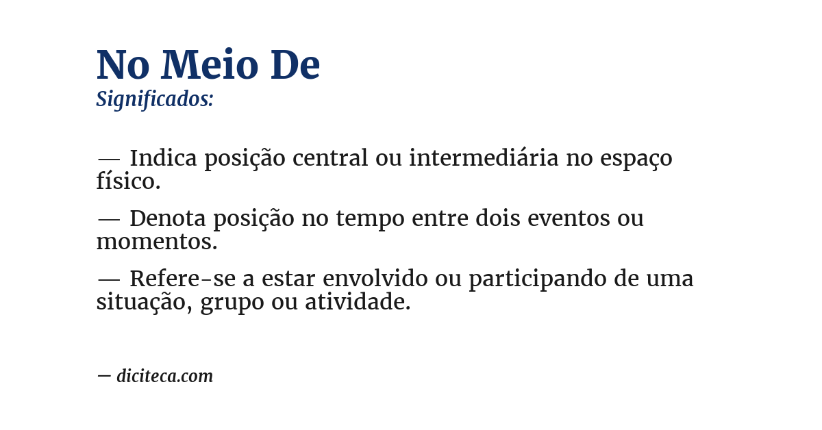 Significado de no meio de