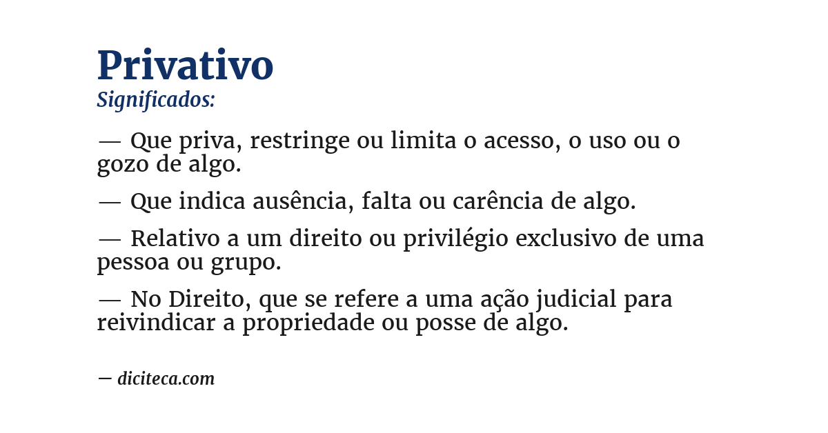 Significado de privativo