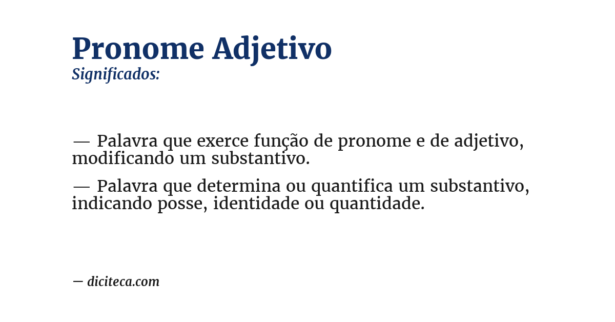 Significado de pronome adjetivo
