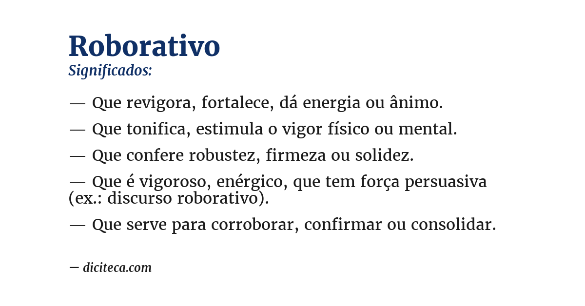 Significado de roborativo