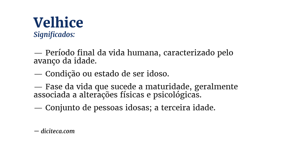 Significado de velhice