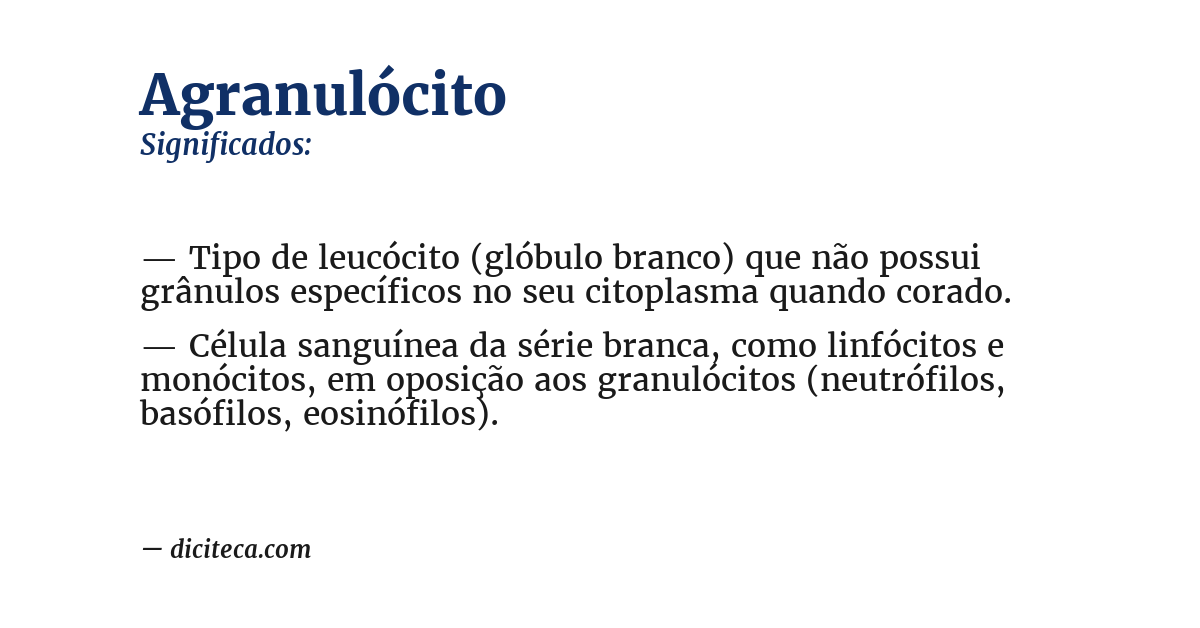 Significado de agranulócito