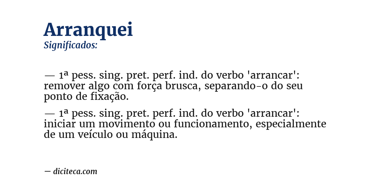 Significado de arranquei
