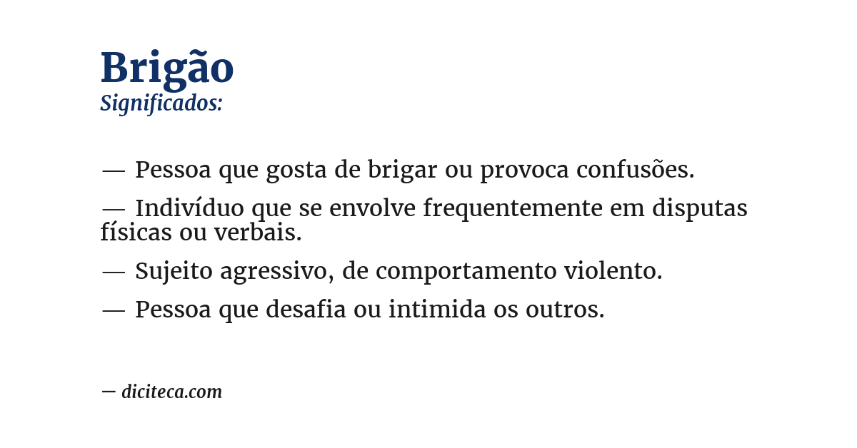 Significado de brigão