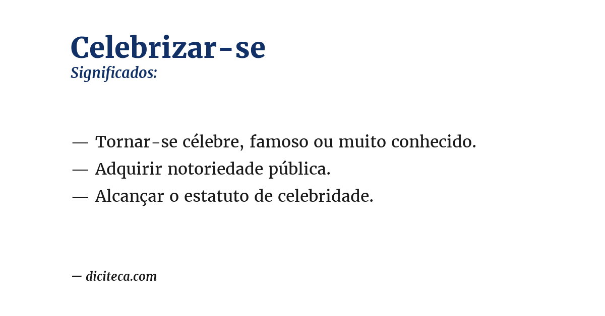 Significado de celebrizar-se