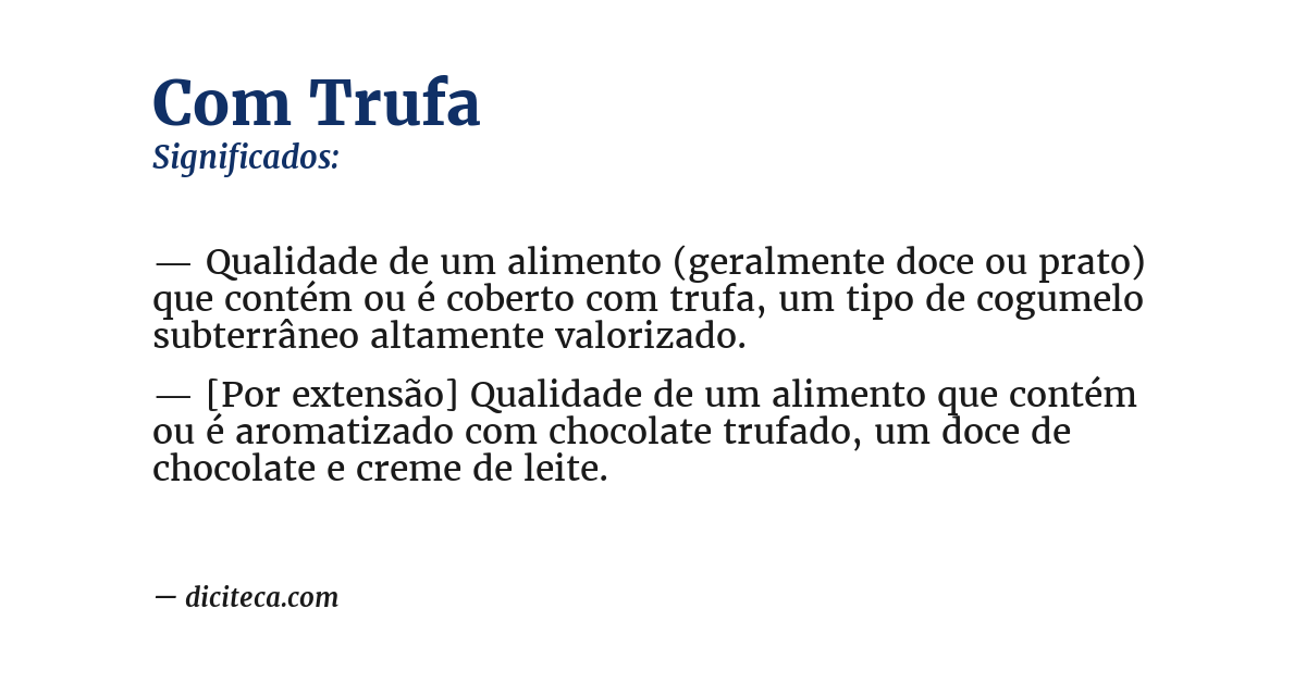 Significado de com trufa