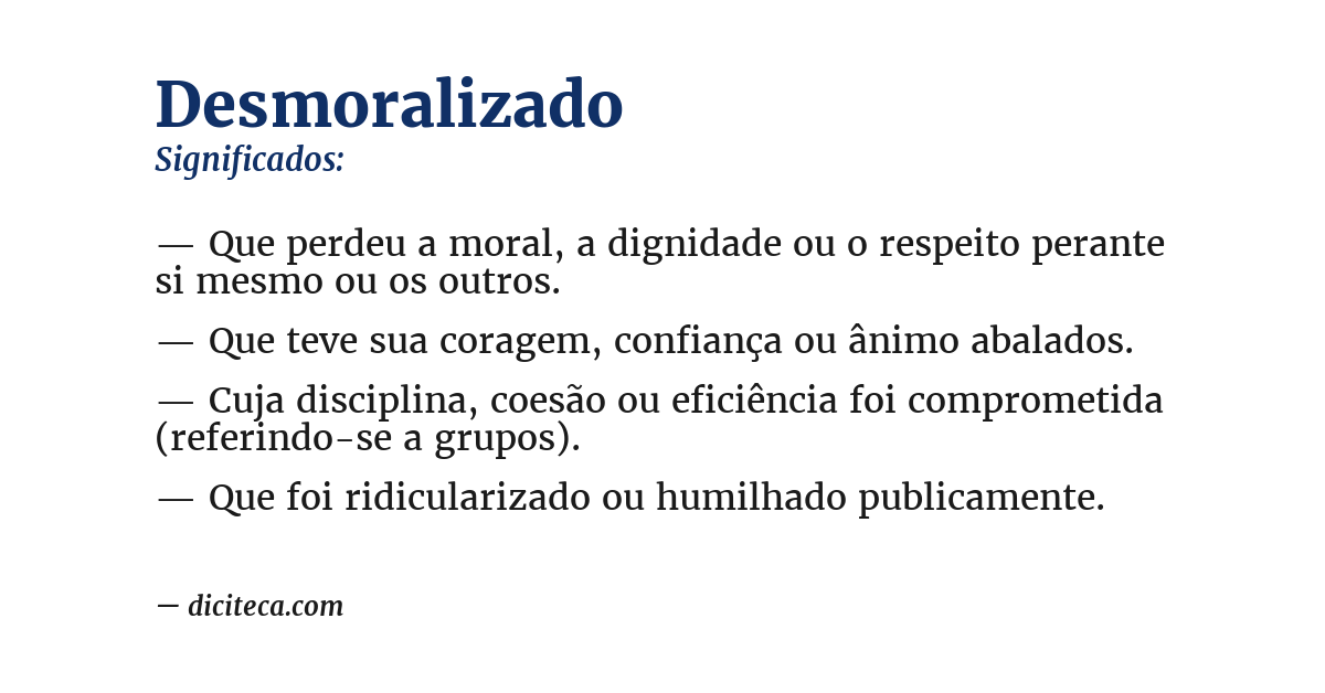 Significado de desmoralizado
