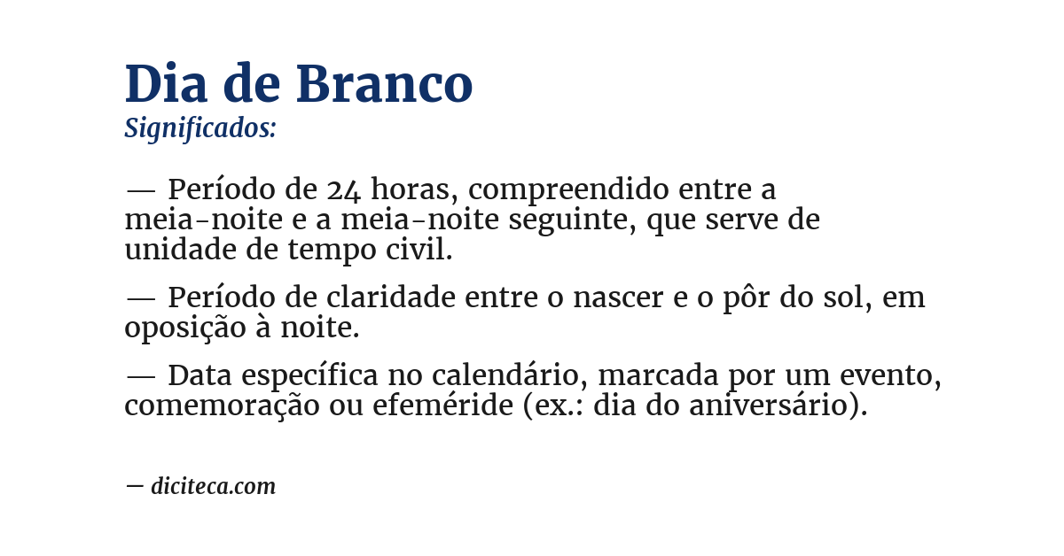 Significado de dia de branco