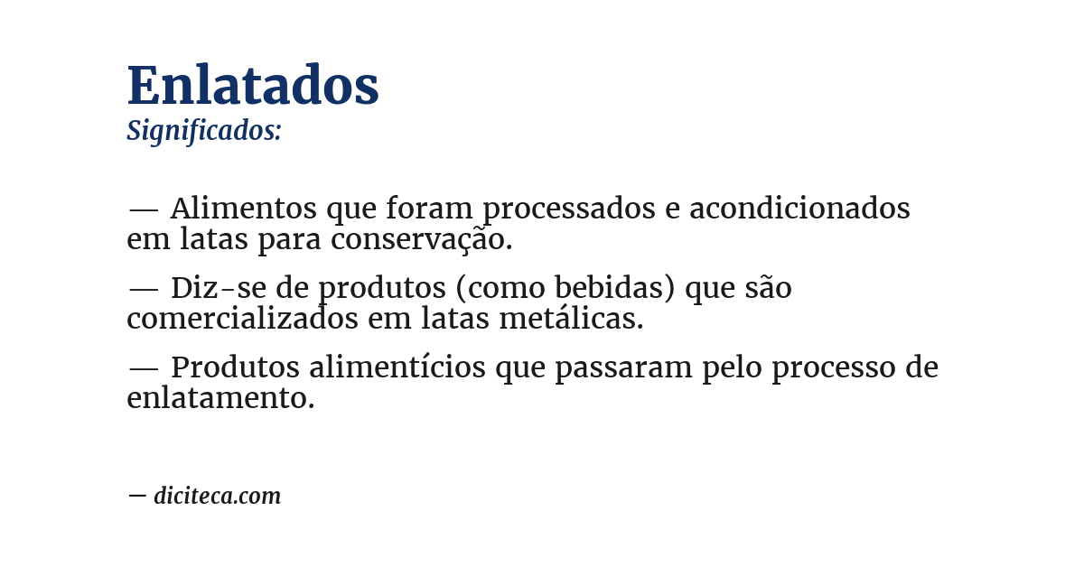 Significado de enlatados