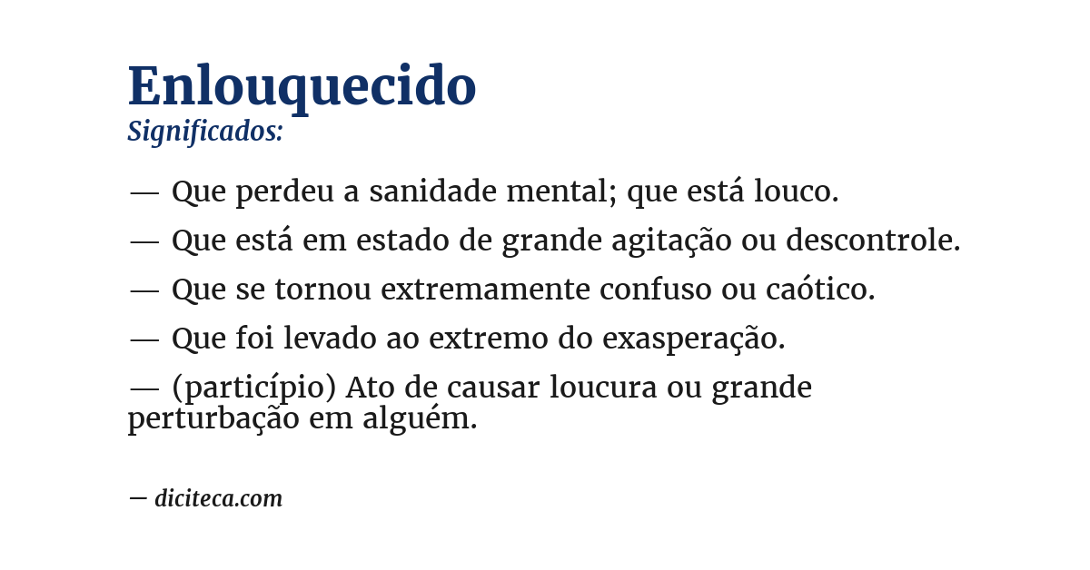 Significado de enlouquecido