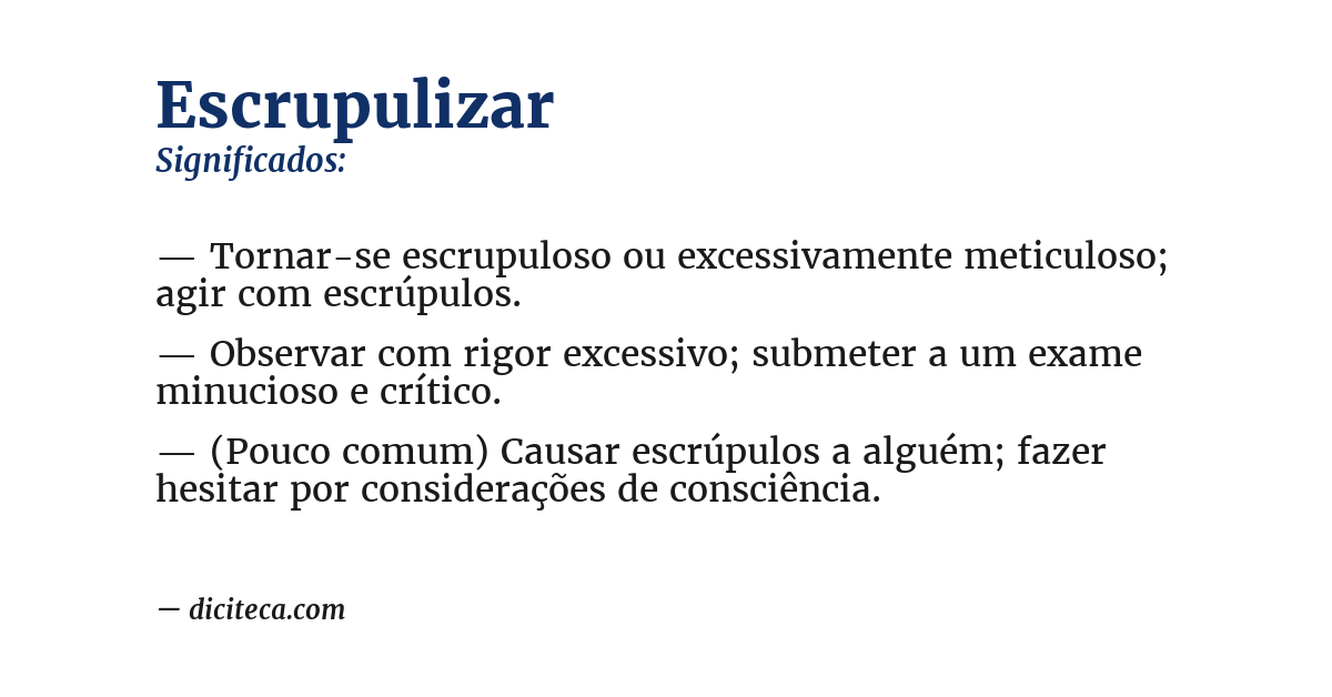 Significado de escrupulizar
