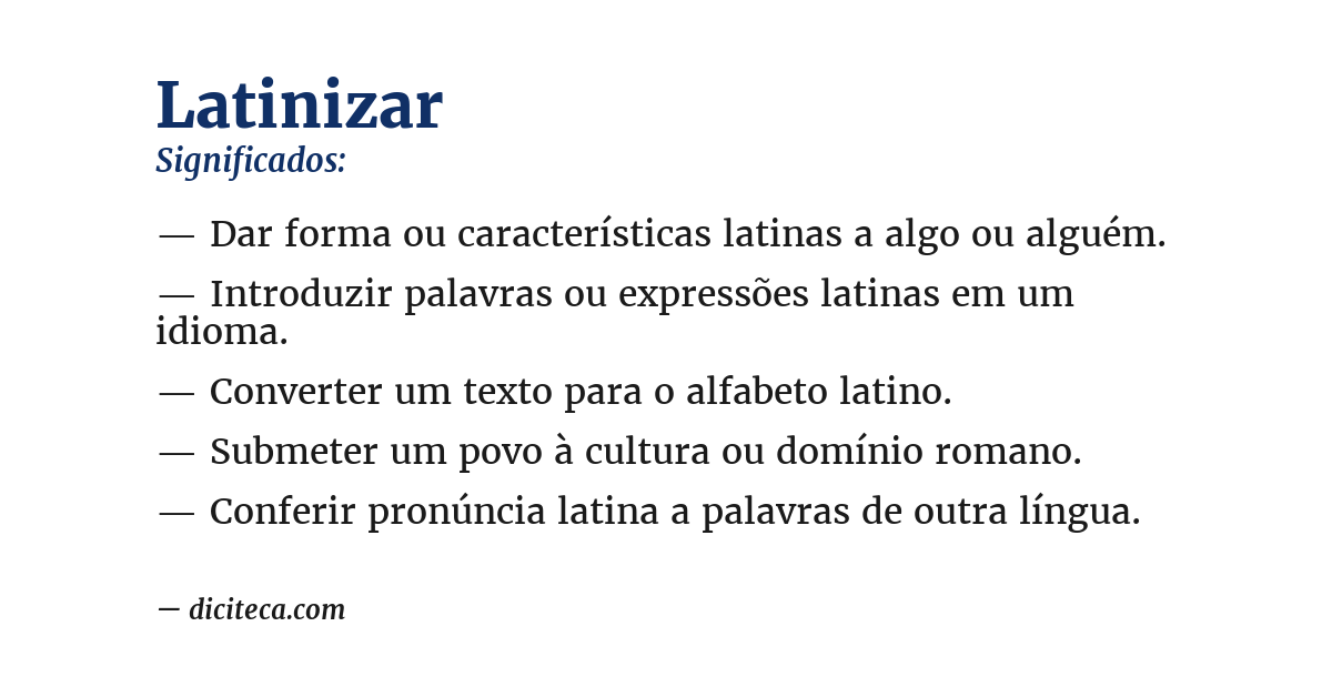 Significado de latinizar