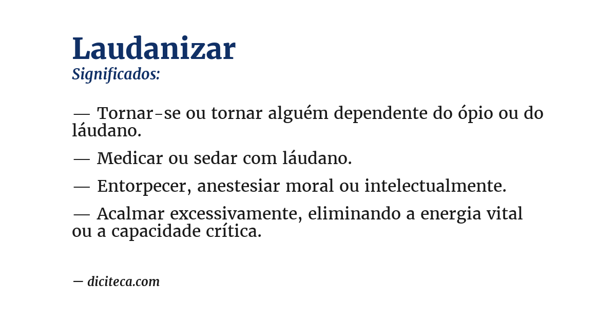 Significado de laudanizar