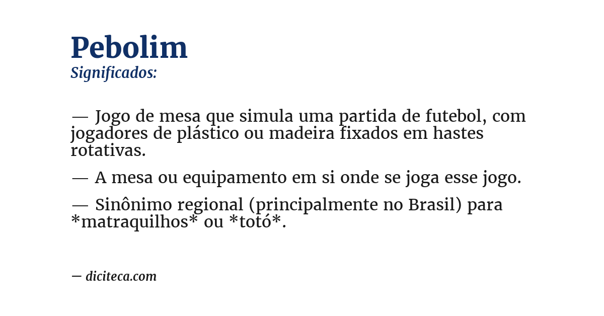 Significado de pebolim