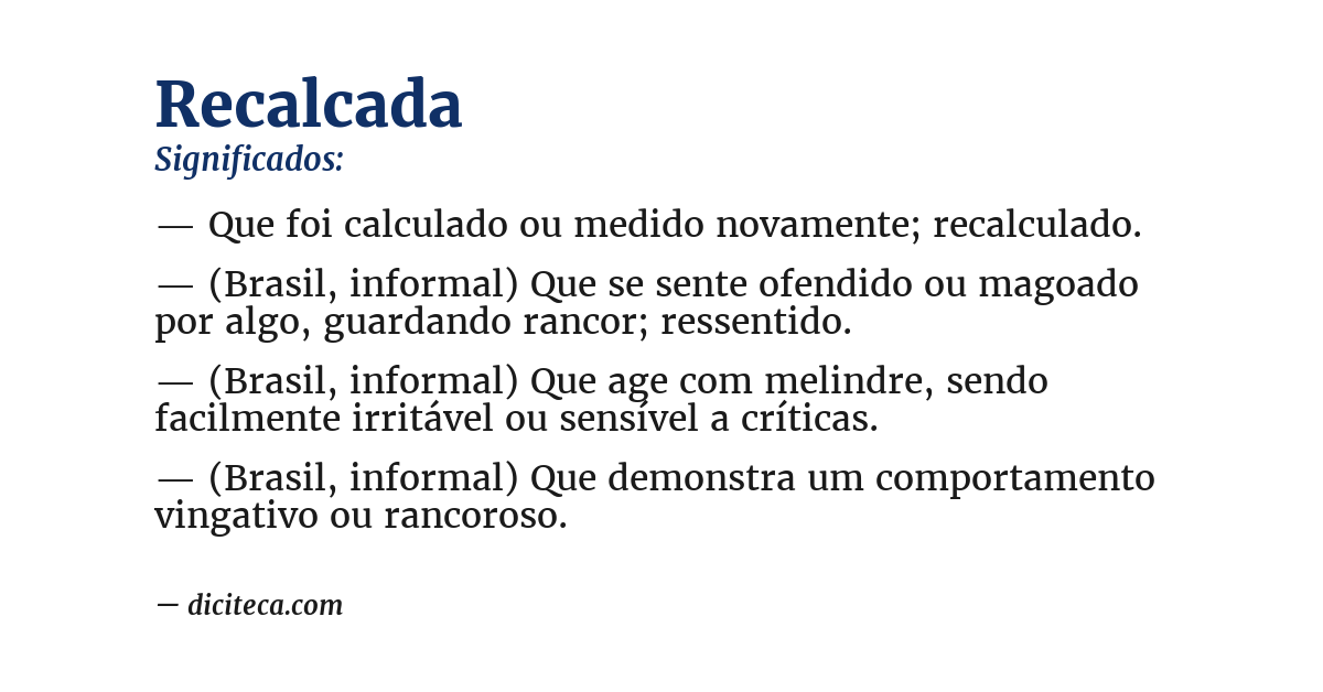 Significado de recalcada