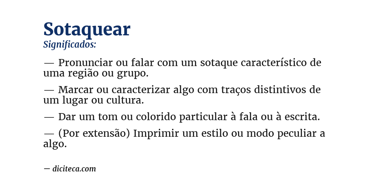 Significado de sotaquear