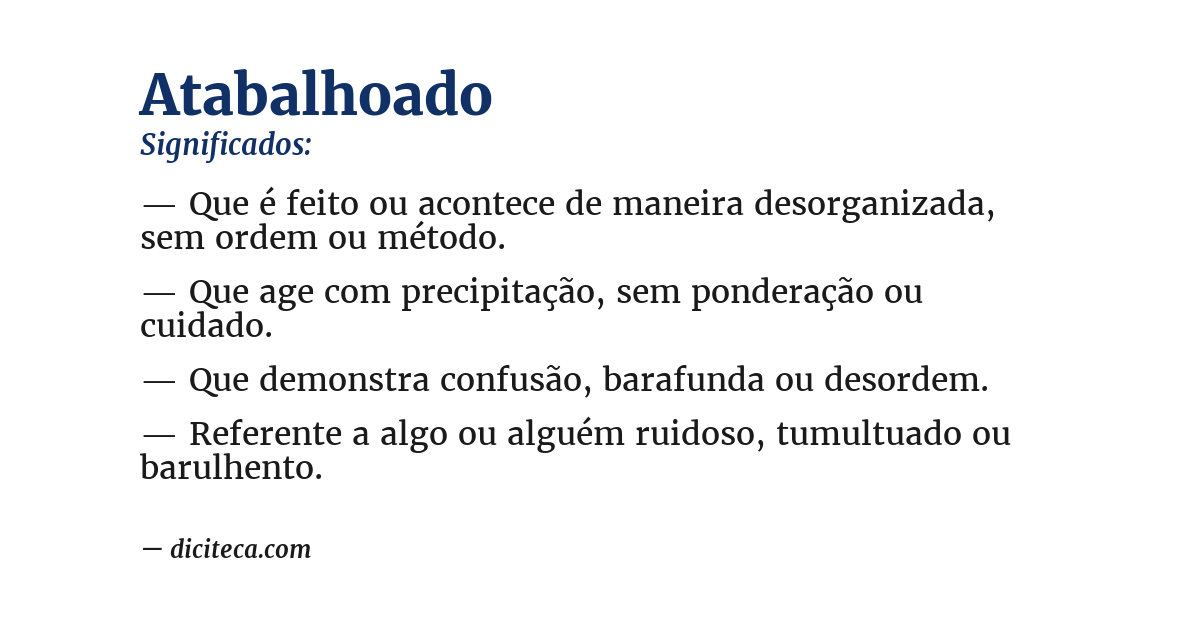 Significado de atabalhoado