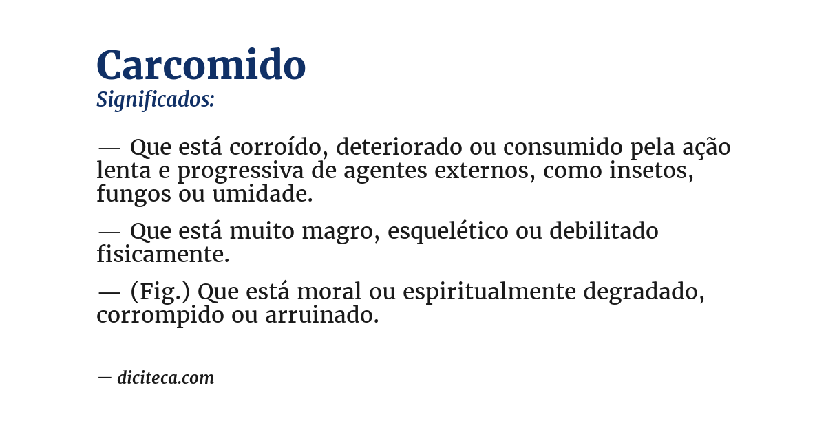 Significado de carcomido