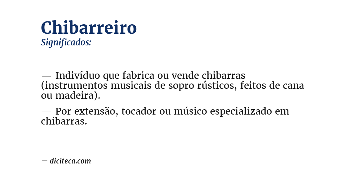 Significado de chibarreiro