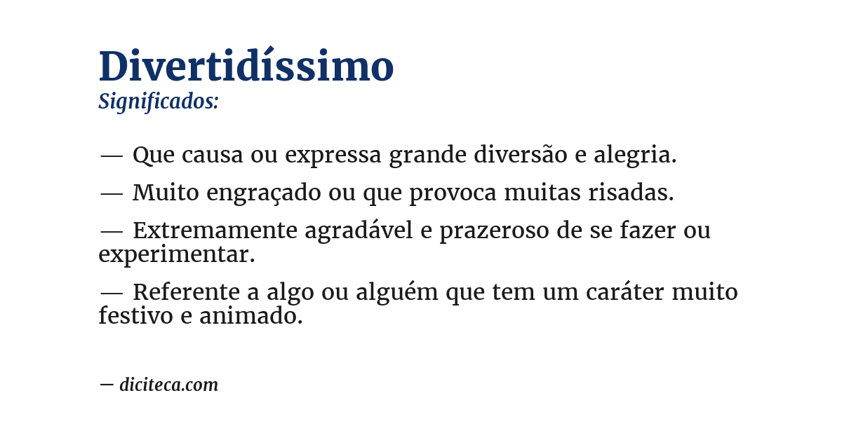 Significado de divertidíssimo